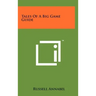 Tales Of A Big Game Guide