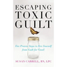 Escaping Toxic Guilt (H/C)