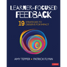 Learner-Focused Feedback: 19 Strategies to Observe for Impact