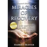 Miracles of Recovery, Collector's Edition