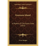 Greensea Island: A Mystery Of The Essex Coast (1922)