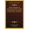 Military Biography of Generalissimo Rafael Leonidas Trujillo Molina, Commander in Chief of the Armed Forces