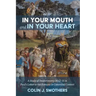 In Your Mouth and in Your Heart: A Study of Deuteronomy 30:12-14 in Paul's Letter to the Romans in Canonical Context