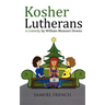 Kosher Lutherans