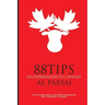 88 Tips on Immigration to Canada: Visa, eTA, Work Permit, Study Permit, Immigration, and Citizenship to Canada