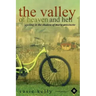 The Valley Of Heaven And Hell: Cycling In The Shadow Of Marie Antoinette