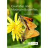 Courtship and Mating in Butterflies