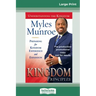 Kingdom Principles: Preparing for Kingdom Experience and Expansion (16pt Large Print Edition)