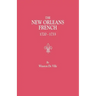 New Orleans French, 1720-1733