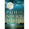 Path of the Novice Mystic