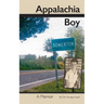 Appalachia Boy: A Memoir