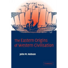 The Eastern Origins of Western Civilisation