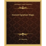 Ancient Egyptian Magic