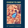 Chewy's Day