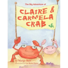 The Big Adventure of Claire and Carmela Crab
