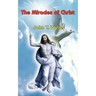 The Miracles of Christ