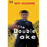The Double Take