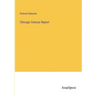 Chicago Census Report