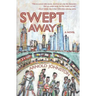 Swept Away