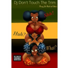 Dj Don't Touch The Trim PinUp Art Book