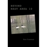 Beyond Rest Area 10