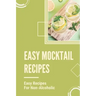 Easy Mocktail Recipes: Easy Recipes For Non-Alcoholic: Mocktails Recipes With Sprite