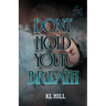 Don't Hold Your Breath