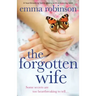 The Forgotten Wife: A heartbreaking family drama with a stunning twist