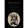 Transcendental Magic: Its Doctrine and Ritual