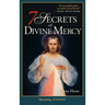 7 Secrets of Divine Mercy, Second Edition