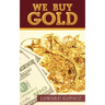 We Buy Gold