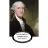 Four Great Americans