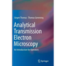 Analytical Transmission Electron Microscopy: An Introduction for Operators