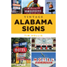 Vintage Alabama Signs