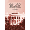 Clinton's Legacy: A New Democrat in Governance