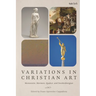 Variations in Christian Art: Mennonite, Mormon, Quaker, and Swedenborgian