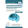 Organizational Behavior Essentials You Always Wanted To Know
