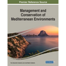 Management and Conservation of Mediterranean Environments