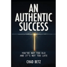 An Authentic Success: You're Not Too Old And It's Not Too Late