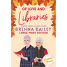 Of Love and Libraries