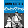Branch Rickey: A Life