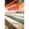 Swerve