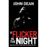 A Flicker in the Night: Detectives hunt a serial killer who plays with fire