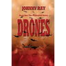 Drones--Paperback Edition