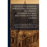 UNITED STATES POSTAL SERVICE's REGULATIONS REGARDING COMMERCIAL MAIL RECEIVING AGENCIES (CMRAs)