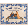 Kaur-ageous: A Book Honouring Sikh Women