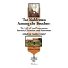 The Nobleman Among the Brothers: The Life of the Pomeranian Farmer, Christian, and Statesman Adolph Von Thadden-Trieglaff