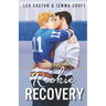 Rookie Recovery: A Slow-Burn MM Hockey Romance