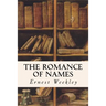 The Romance of Names