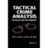 Tactical Crime Analysis: Research and Investigation